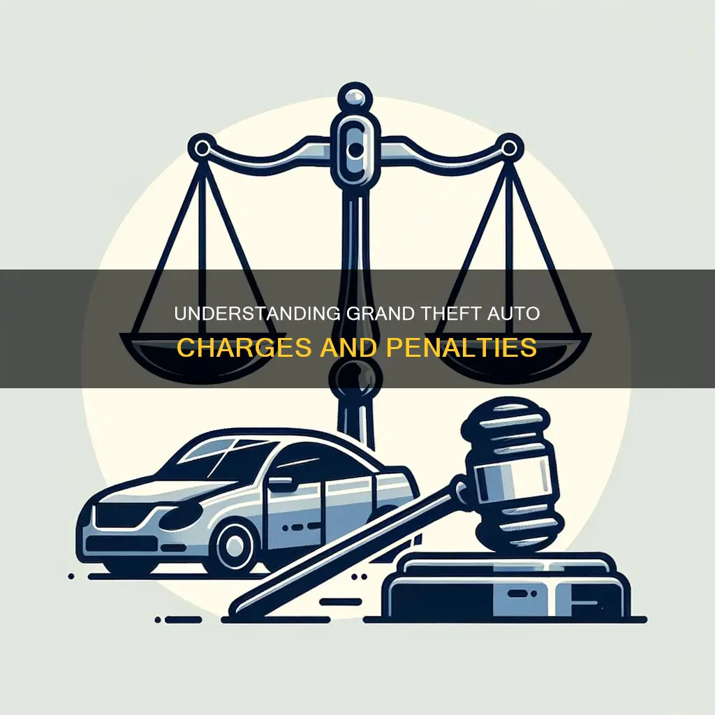 what constitutes a charge of grand theft auto