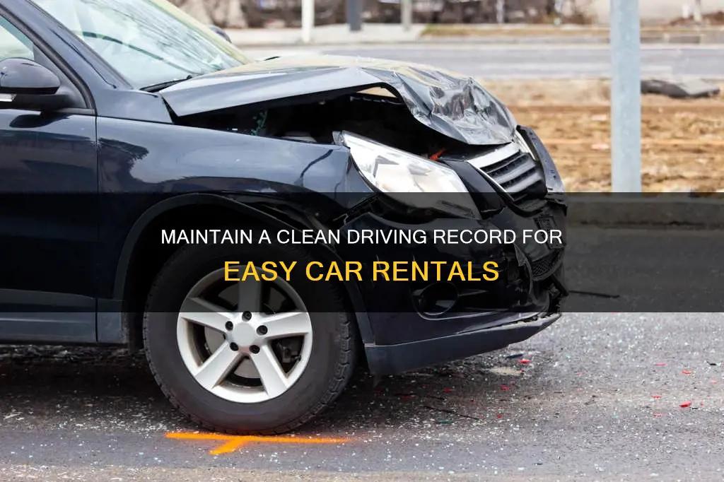 what constitutes a clean driving record for car rental