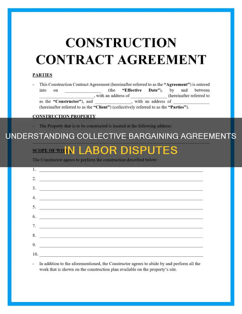 what constitutes a collective bargaining agreement in a labor dispute