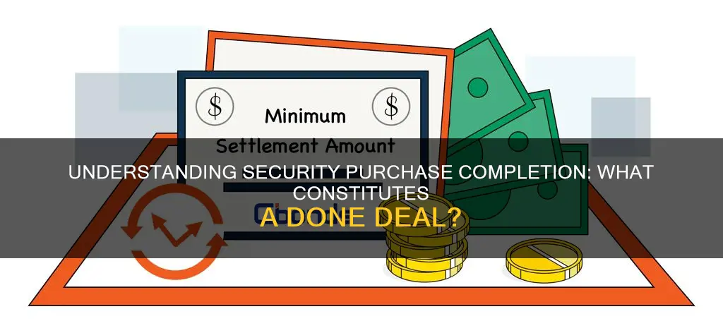 what constitutes a completed purchase of a security