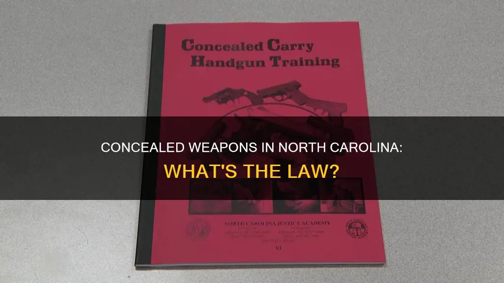 what constitutes a concealed weapon in north carolina