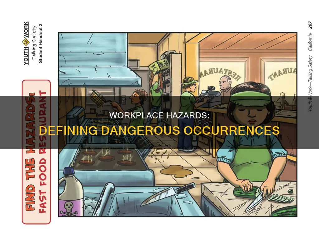 what constitutes a dangerous occurrence in the workplace