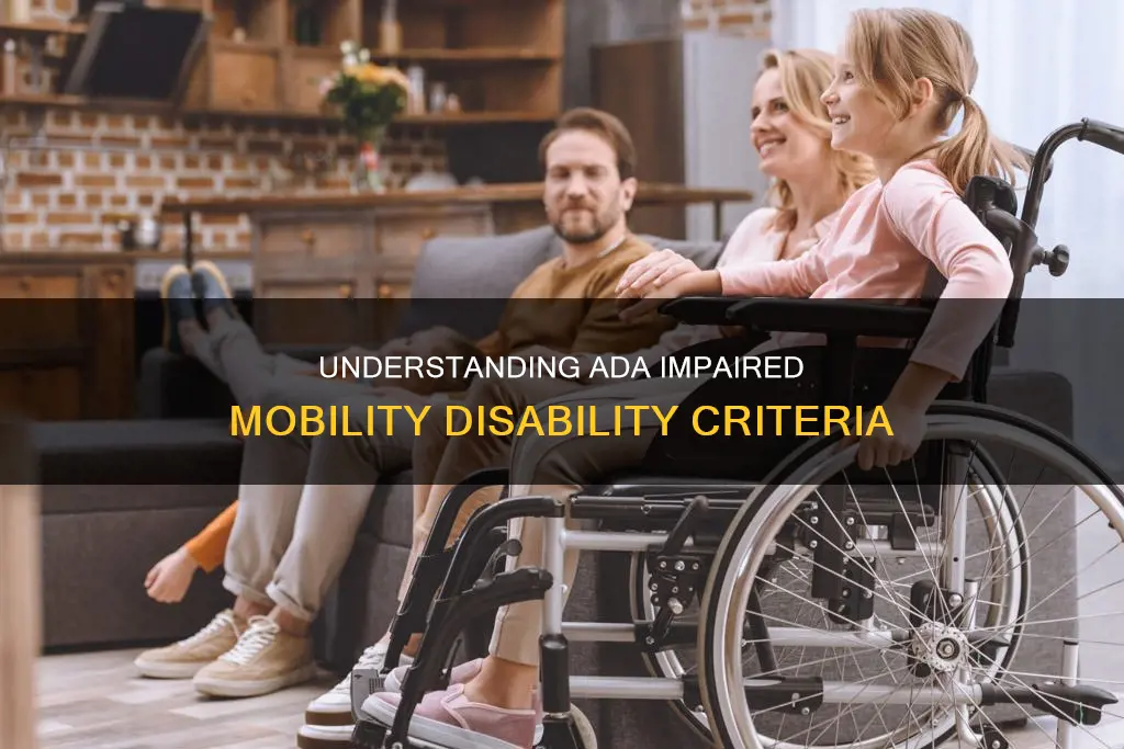 what constitutes a disability under ada impaired mobility