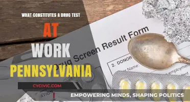 Pennsylvania Work Drug Tests: What You Need to Know