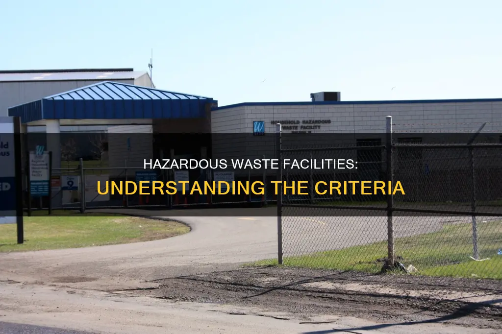 what constitutes a facility which generates hazardous waste