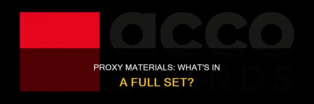what constitutes a full set of proxy materials