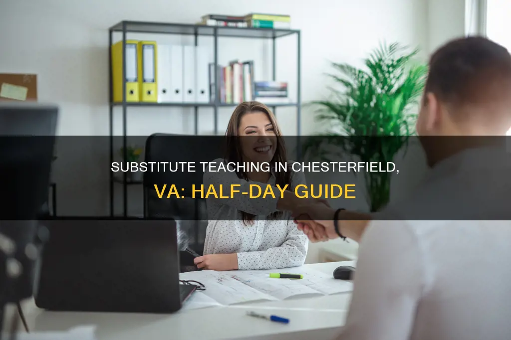 what constitutes a half day of substitute teacher chesterfield va