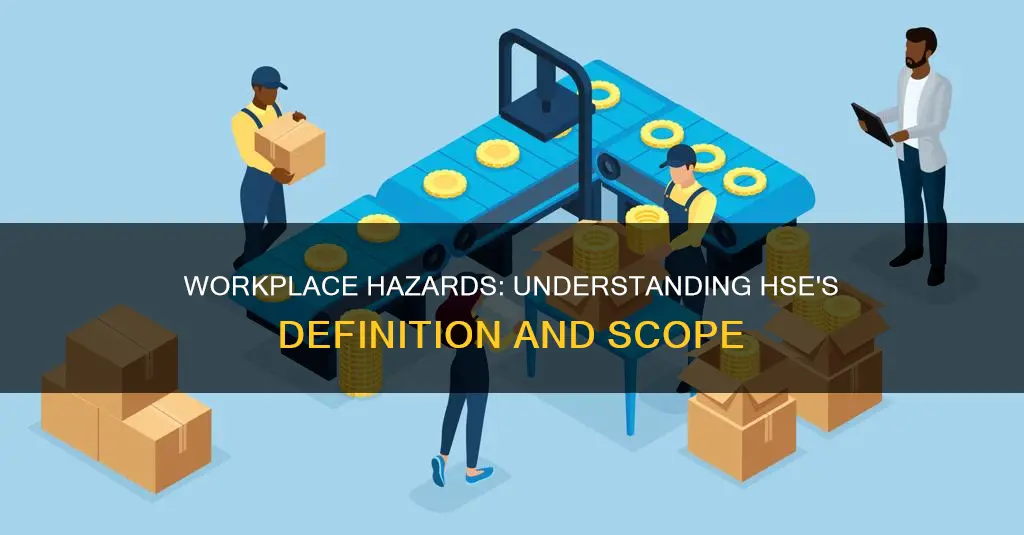 what constitutes a hazard in the workplace hse