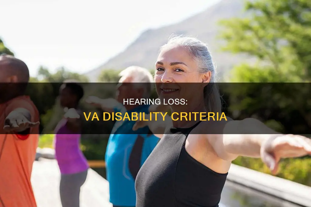 what constitutes a hearing loss according to the va