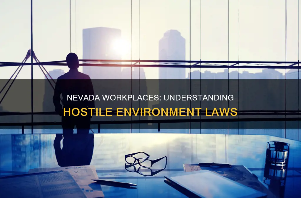 what constitutes a hostile work environment in nevada