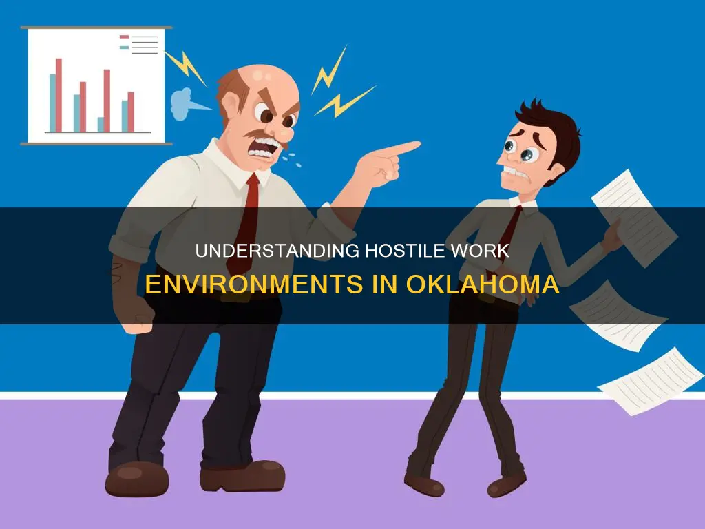 what constitutes a hostile work environment in oklahoma