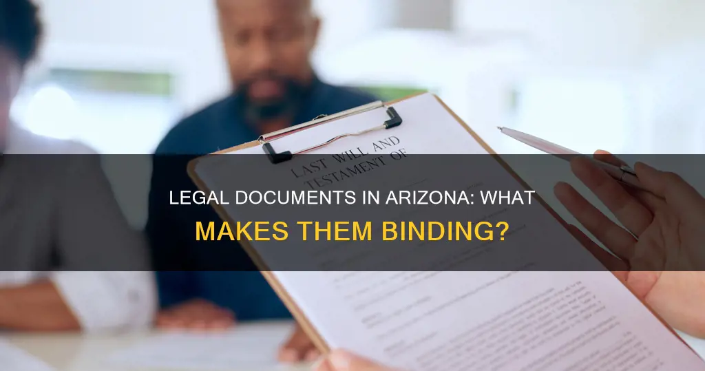 what constitutes a legal binding document in arizona