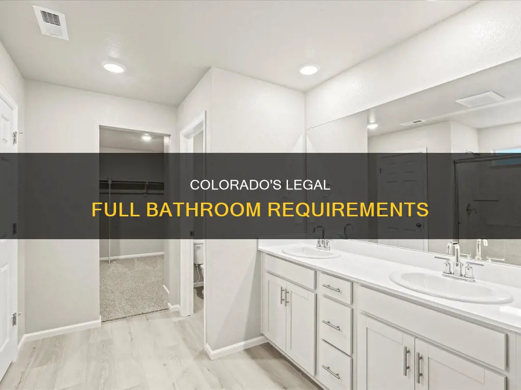what constitutes a legal full bathroom in colorado