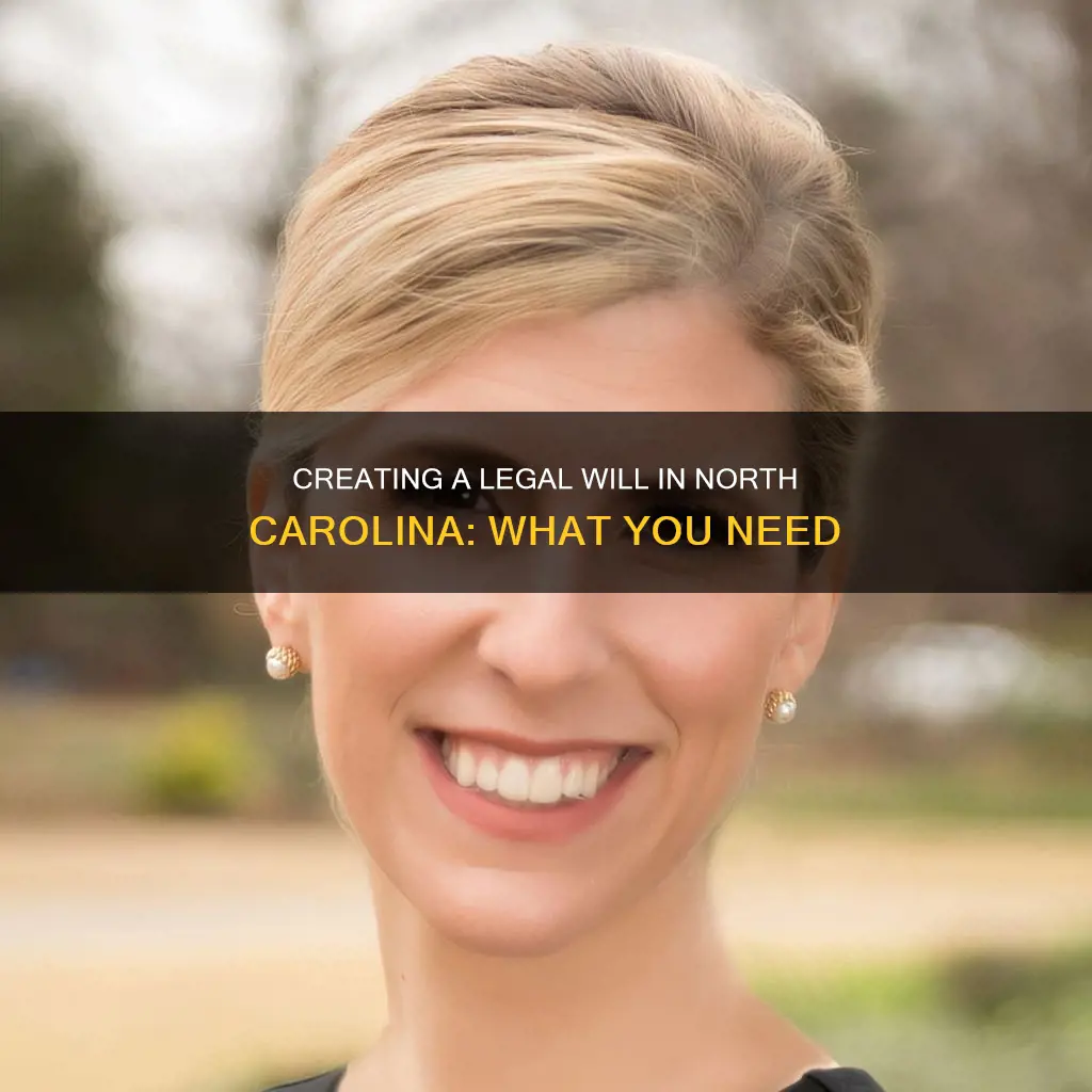 what constitutes a legal will in north carolina