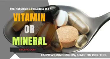 Megadoses: Vitamins and Minerals Overload