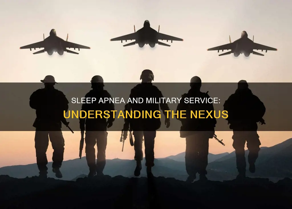 what constitutes a nexus to sleep apnea and military service