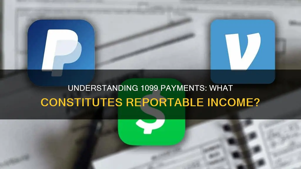 what constitutes a payment for 1099 reporting purposes