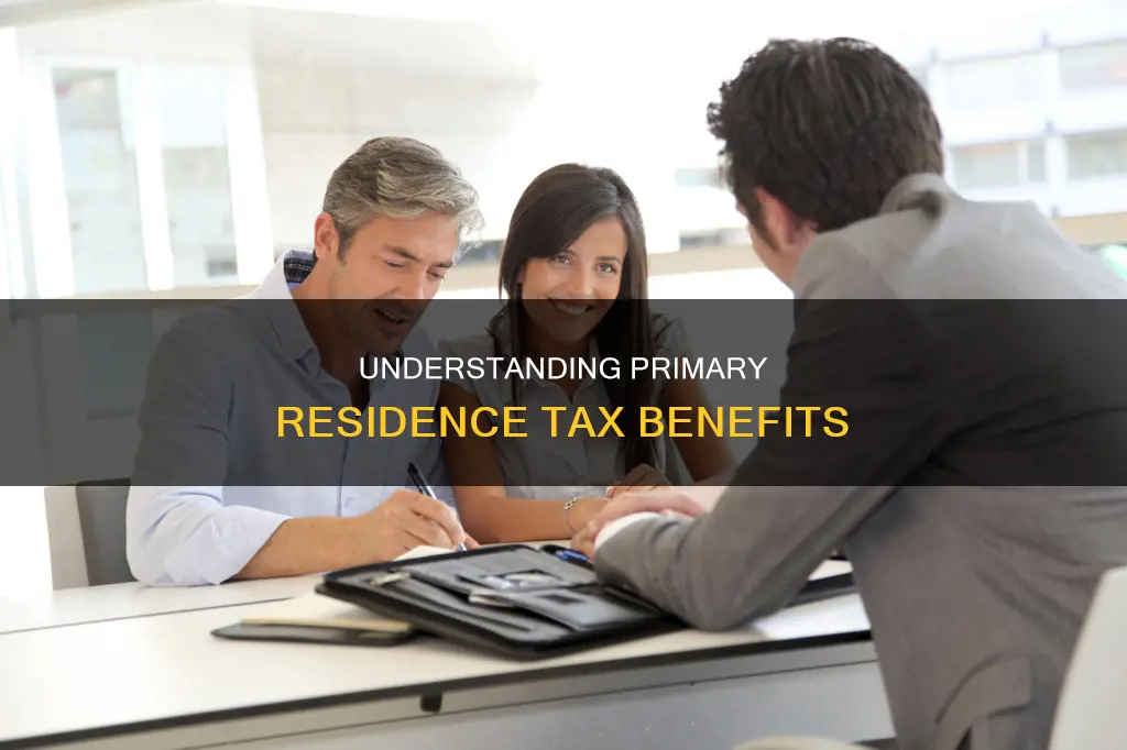 what constitutes a primary residence for tax purposes