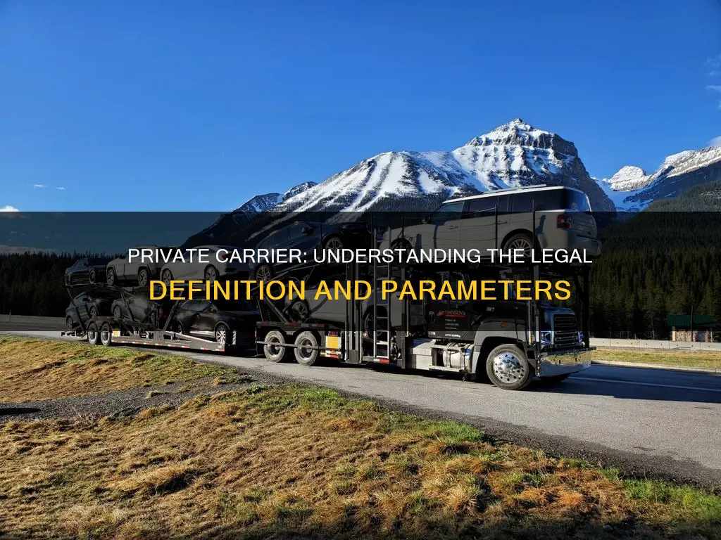 what constitutes a private carrier