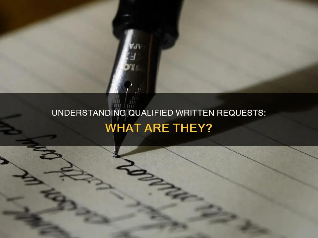 what constitutes a qualified written request