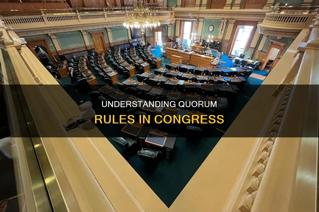 what constitutes a quorum in the house and senate
