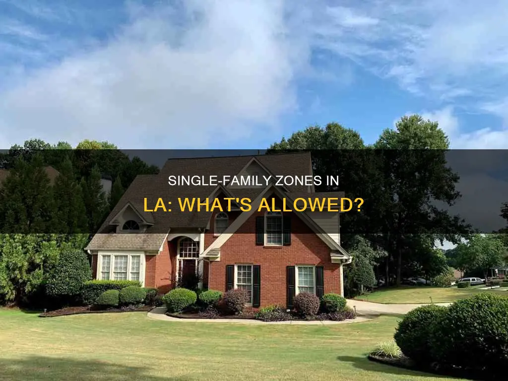 what constitutes a single family zone los angeles