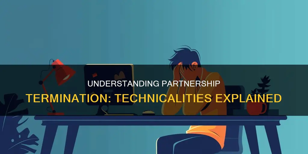 what constitutes a technical termination of a partnership