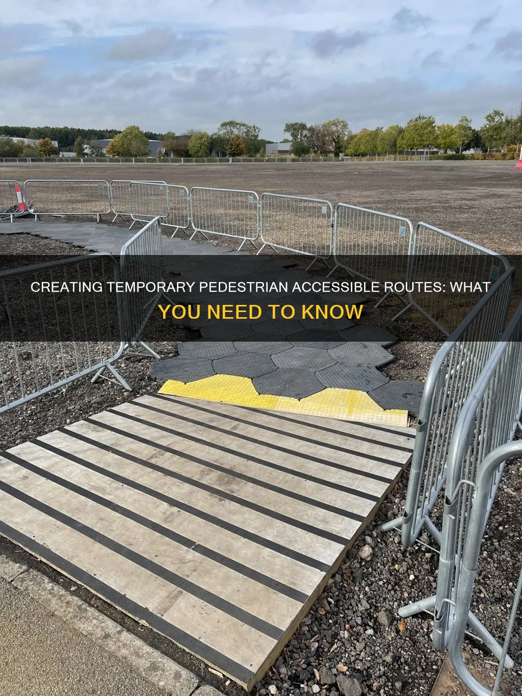 what constitutes a temporary pedestrian accessible route tpar