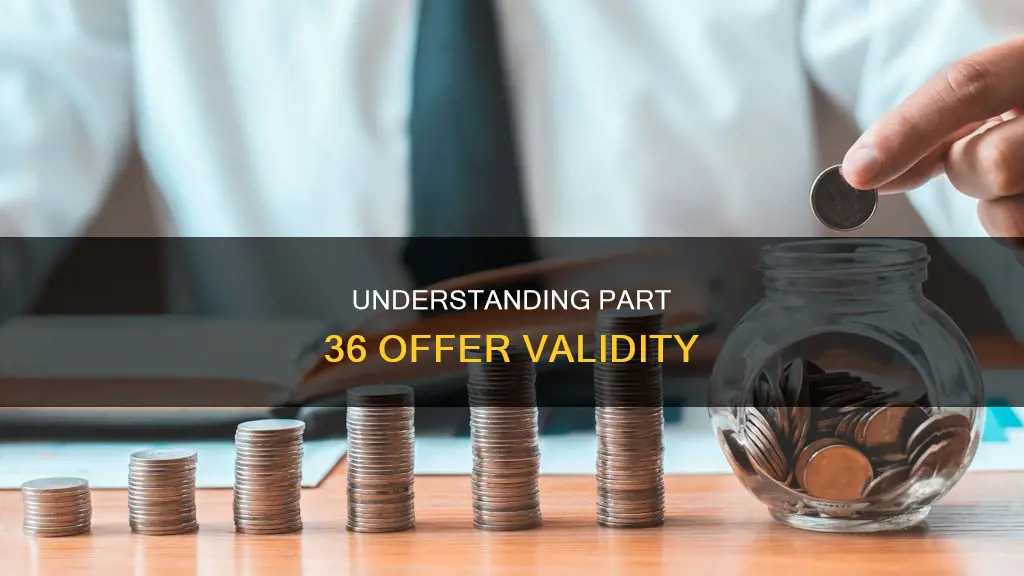 what constitutes a valid part 36 offer