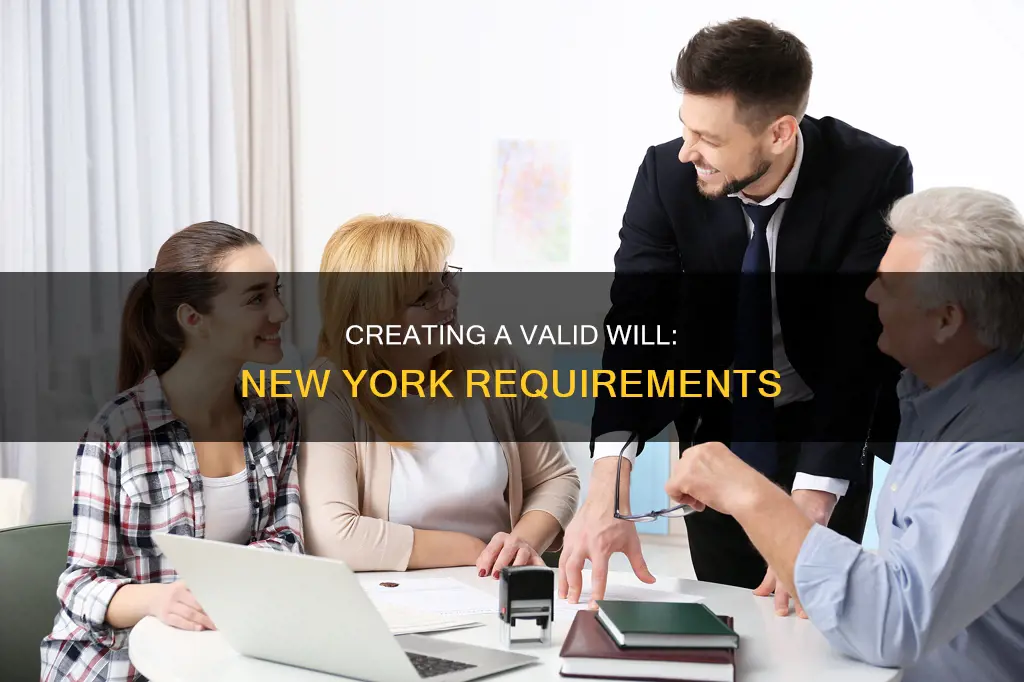 what constitutes a valid will in new york