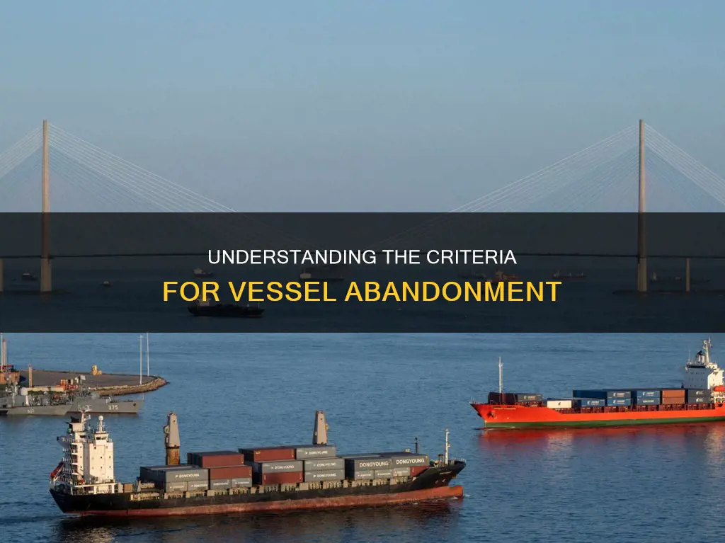what constitutes a vessel being classified as abandoned