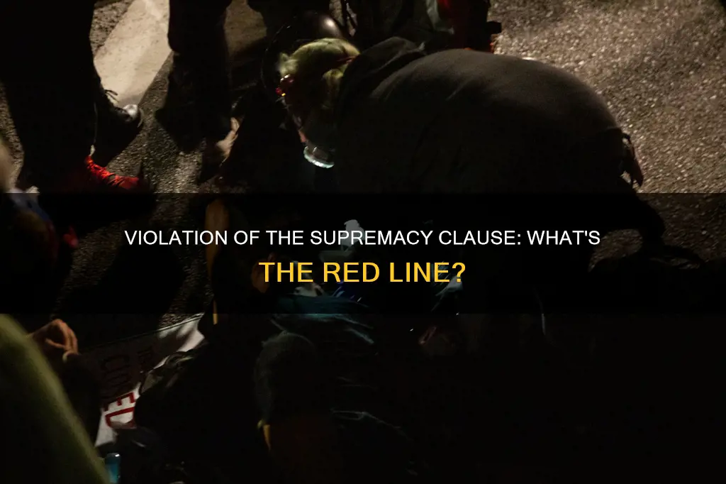 what constitutes a violation of the supremacy clause