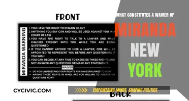 Miranda Rights: Waiver and New York's Take