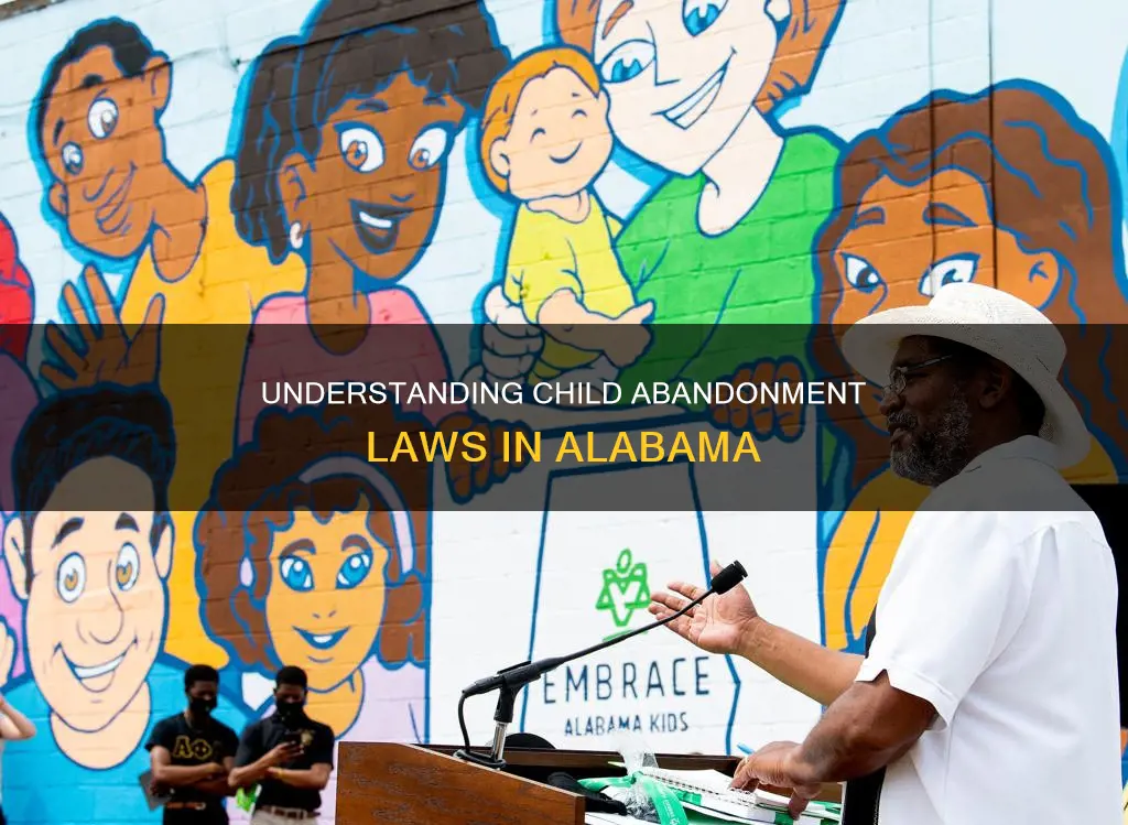 what constitutes abandonment of a child in alabama