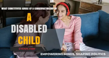 Signs of Abuse in Conservatorships for Disabled Children