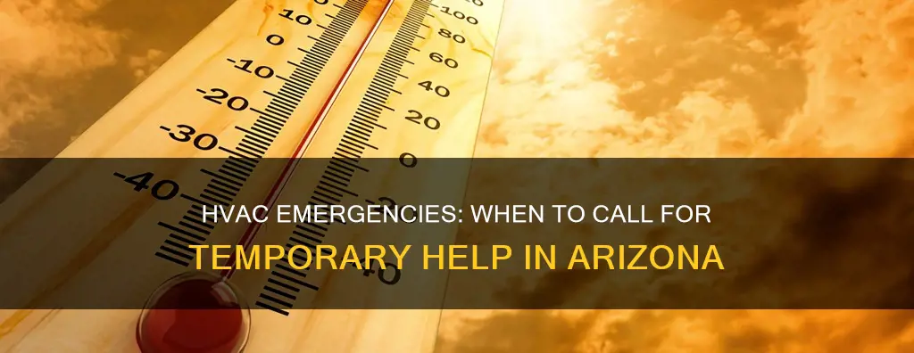 what constitutes an emergency temp for hvac in arixona