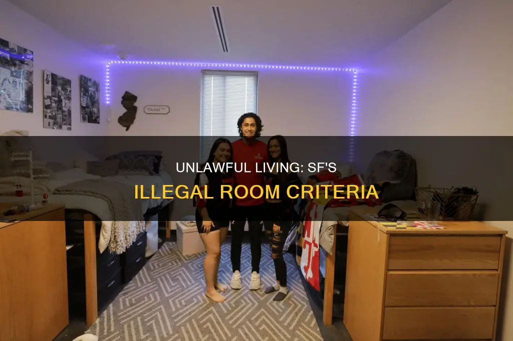 what constitutes an illegal room in san francisco