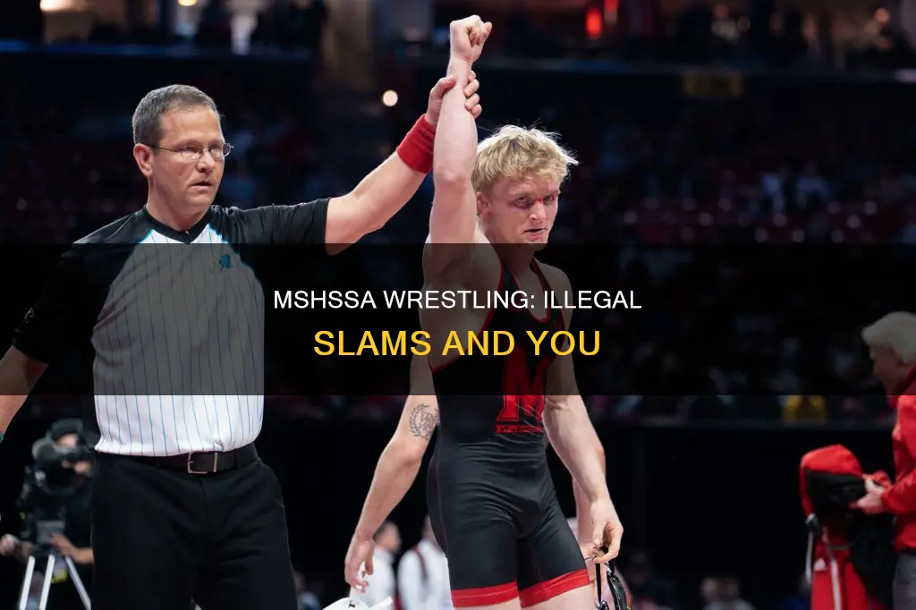 what constitutes an illegal slam in mshsaa wrestling
