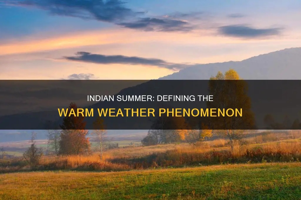 what constitutes an indian summer