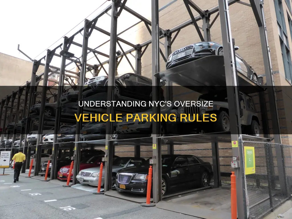 what constitutes an oversize vehicle for parking in nyc