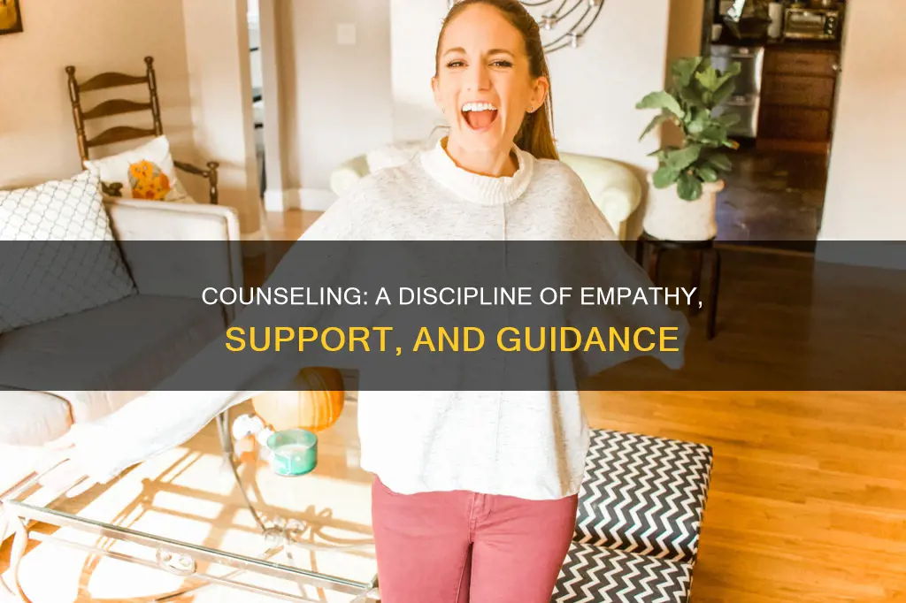 what constitutes and embodies the discipline of counseling