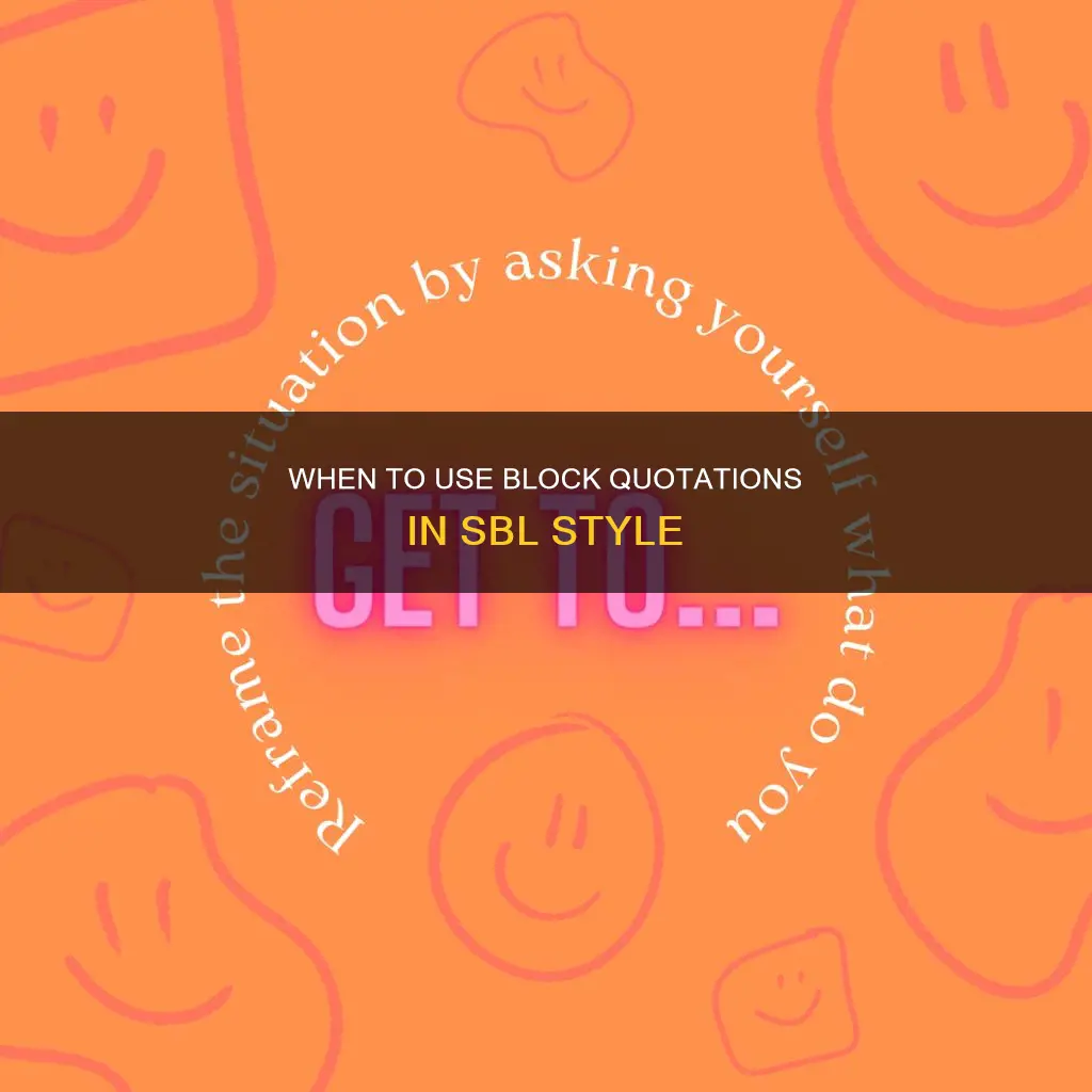 what constitutes as a block quotation in sbl
