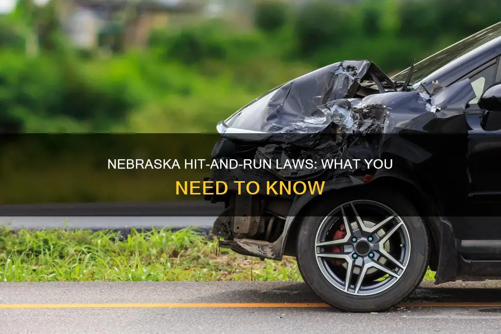 what constitutes as a hit and run in nebraska