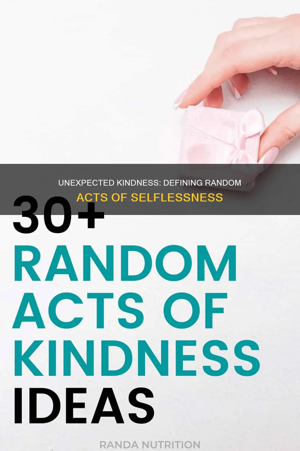 what constitutes as a random act of kindness