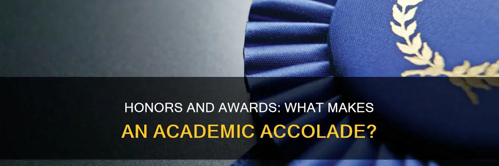 what constitutes as an academic honor or award