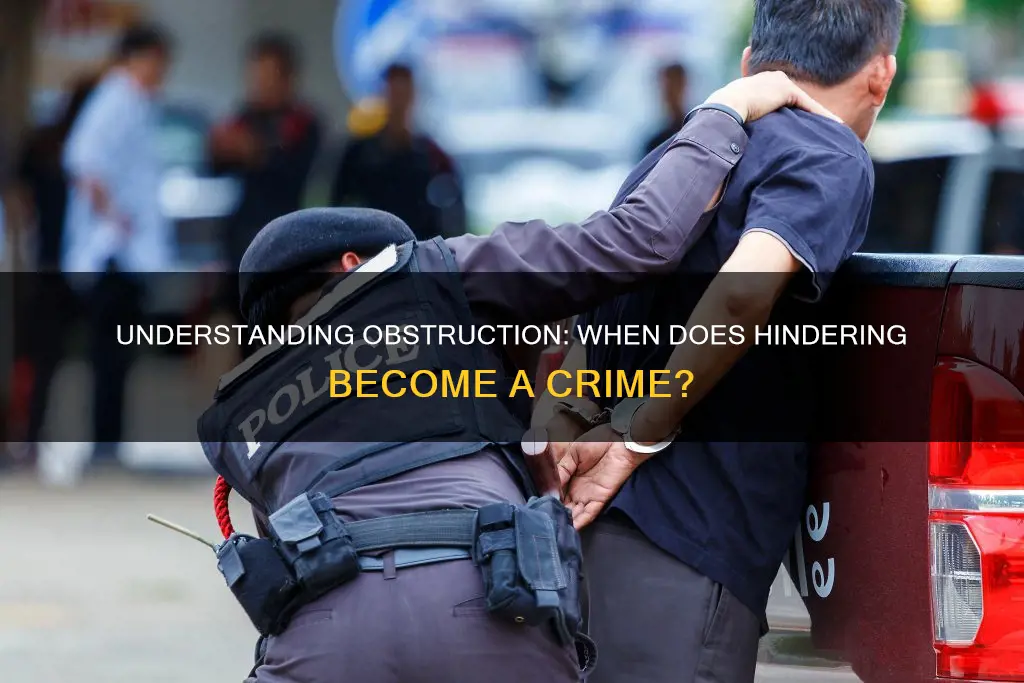 what constitutes as obstruction of police or hindering