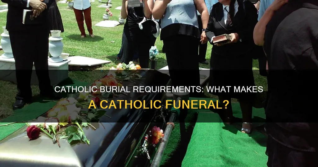 what constitutes being catholic for a catholic burial