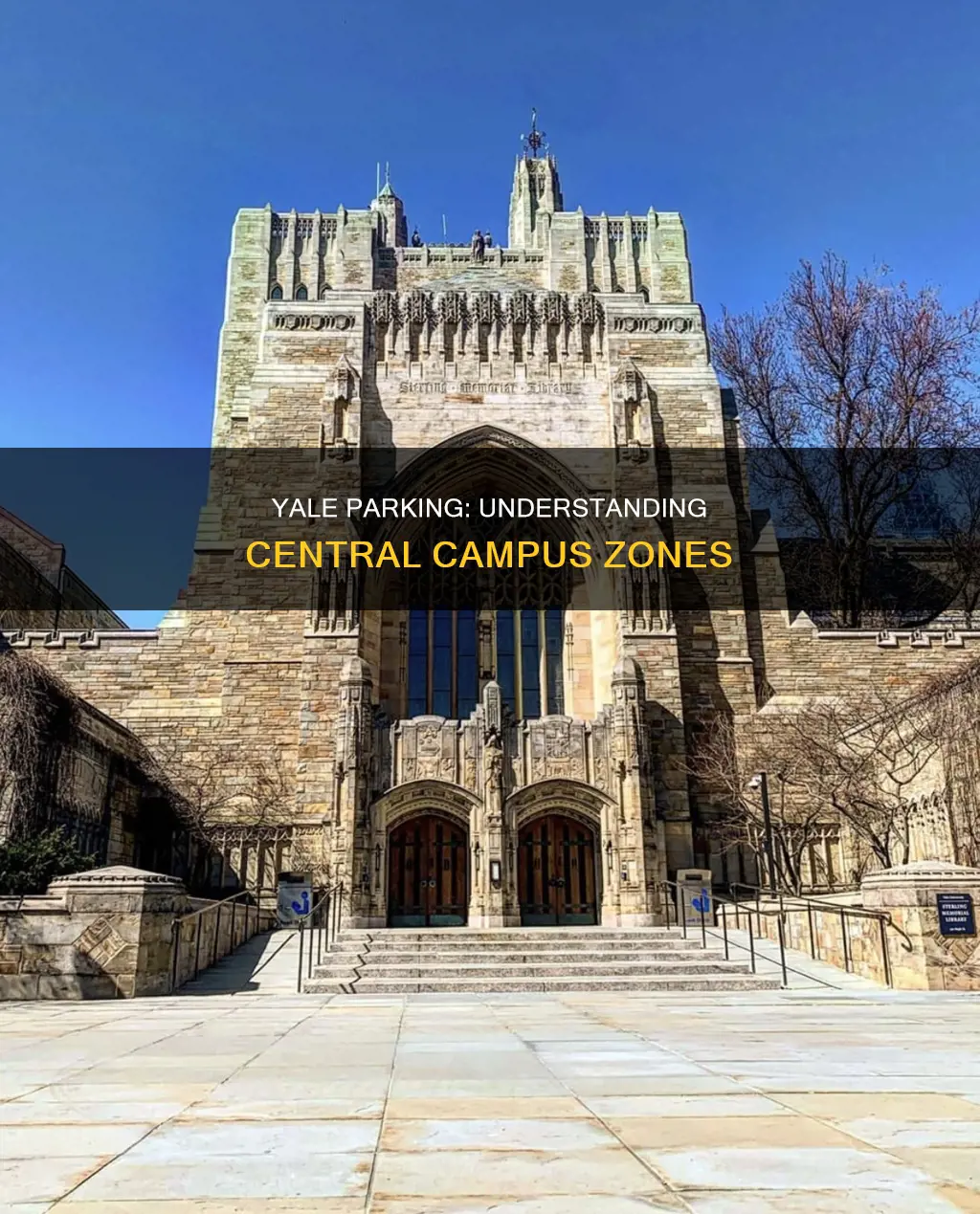 what constitutes central campus for parking at yale university