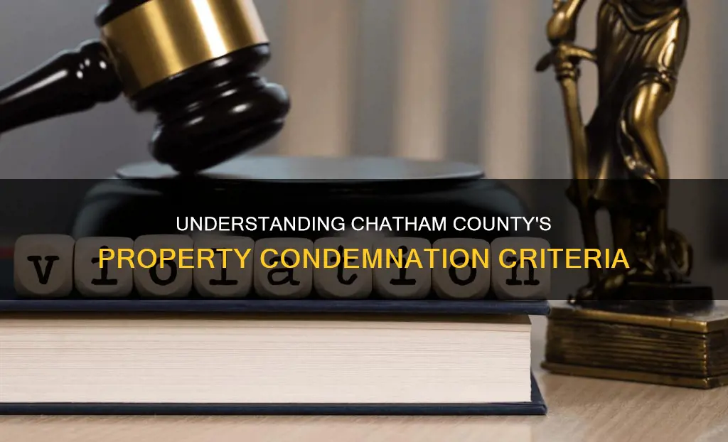 what constitutes condemning a property in chatham county georgia