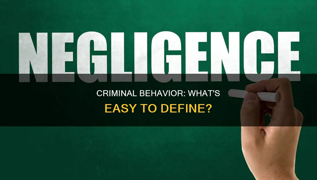 what constitutes criminal behavior is an easy question